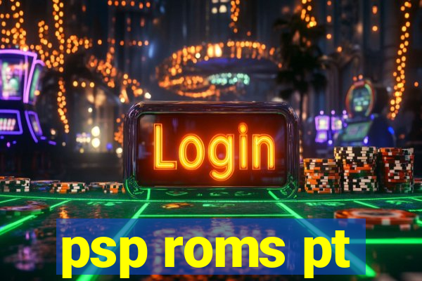 psp roms pt-br